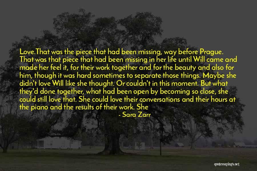 Love Before Work Quotes By Sara Zarr Love Before Work Quotes By Sara Zarr