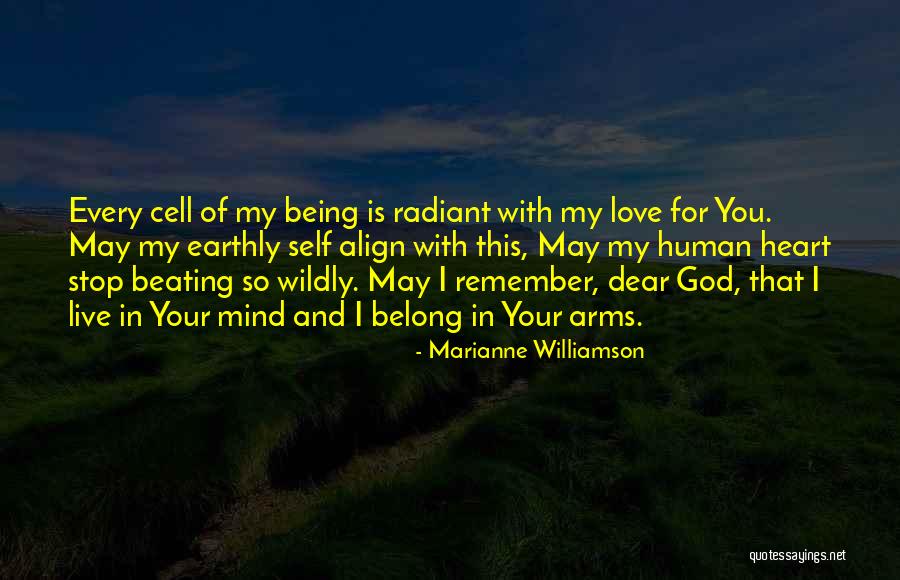 Love Being In His Arms Quotes By Marianne Williamson