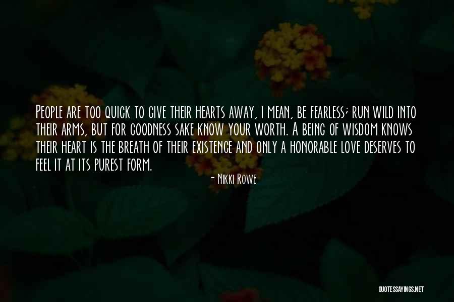 Love Being In His Arms Quotes By Nikki Rowe