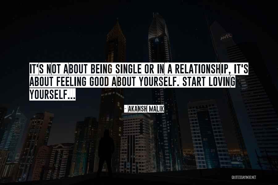 Love Being Single Quotes By Akansh Malik Love Being Single Quotes By Akansh Malik