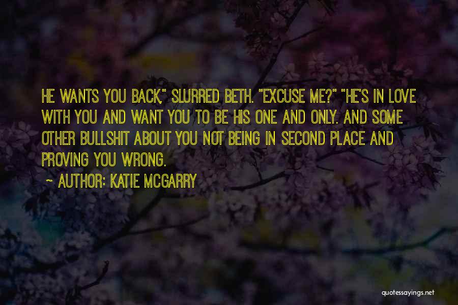 Love Being Wrong Quotes By Katie McGarry