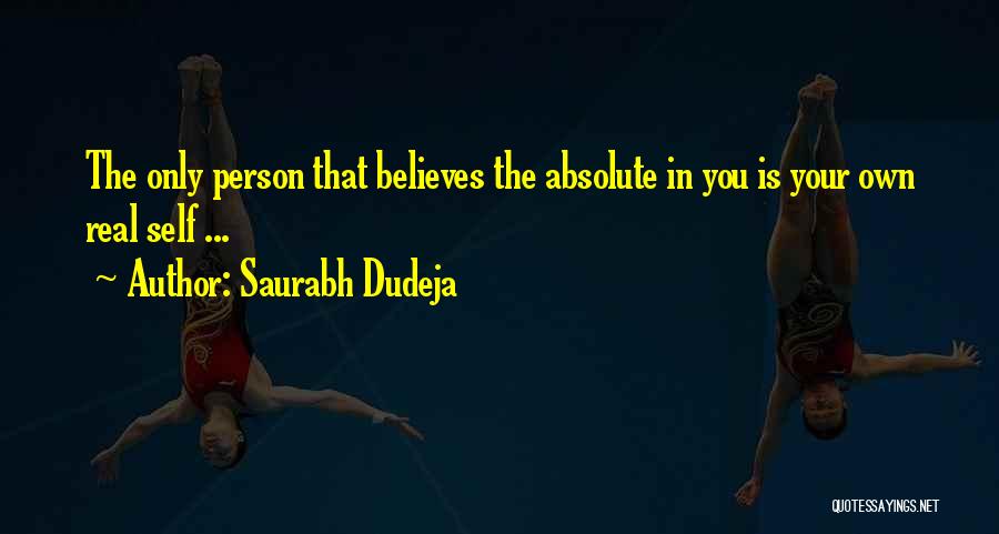 Love Believes Quotes By Saurabh Dudeja