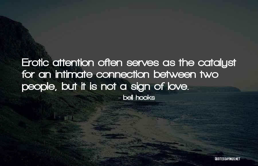 Love Bell Hooks Quotes By Bell Hooks Love Bell Hooks Quotes By Bell Hooks