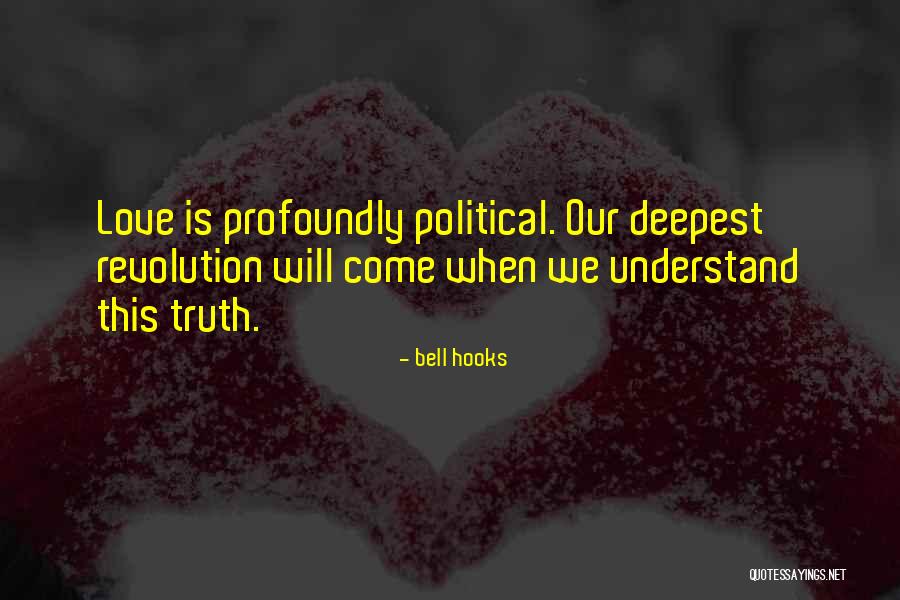 Love Bell Hooks Quotes By Bell Hooks Love Bell Hooks Quotes By Bell Hooks