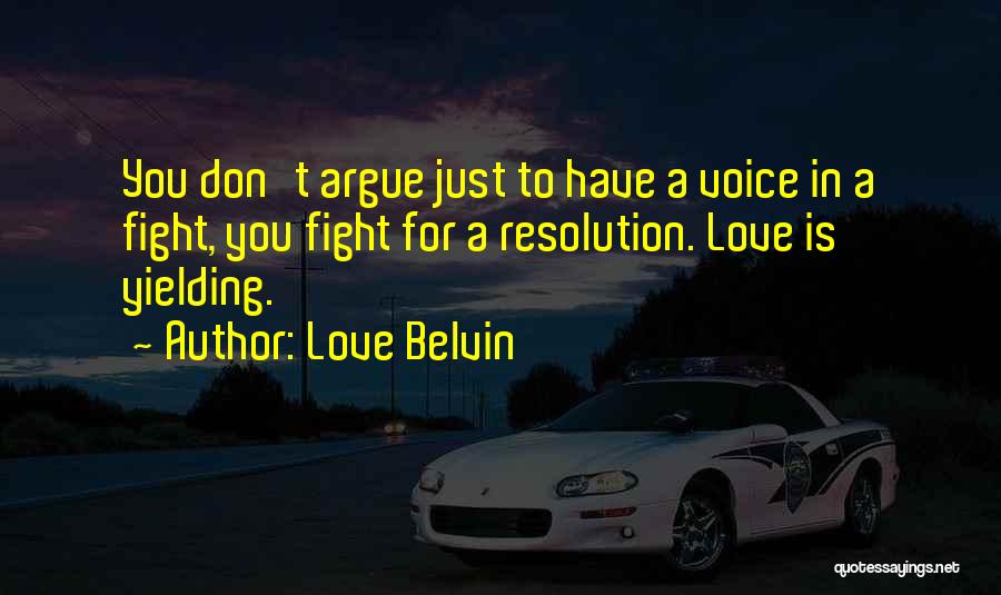 Love Belvin Quotes 340093