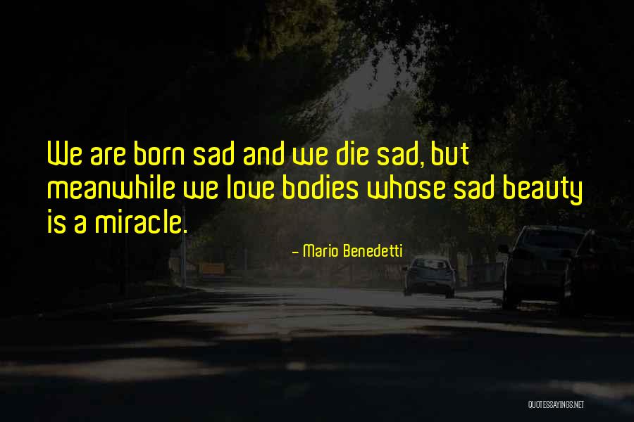 Love Benedetti Quotes By Mario Benedetti