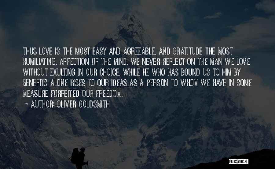Love Benefits Quotes By Oliver Goldsmith
