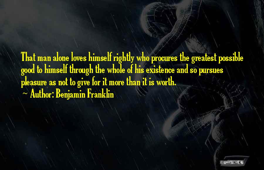 Love Benjamin Franklin Quotes By Benjamin Franklin