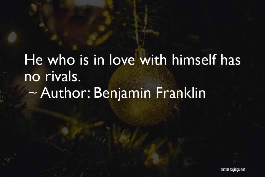 Love Benjamin Franklin Quotes By Benjamin Franklin