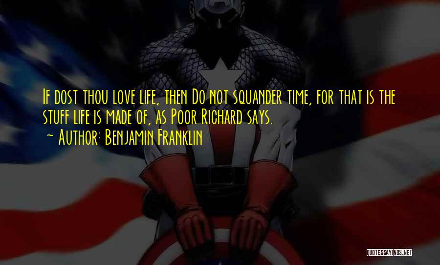 Love Benjamin Franklin Quotes By Benjamin Franklin