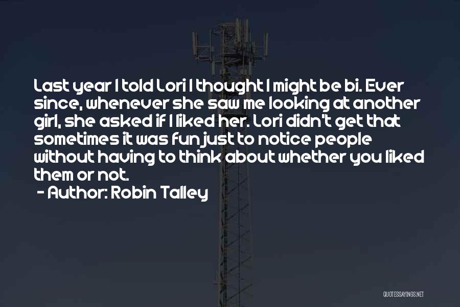 Love Best Friends Quotes By Robin Talley