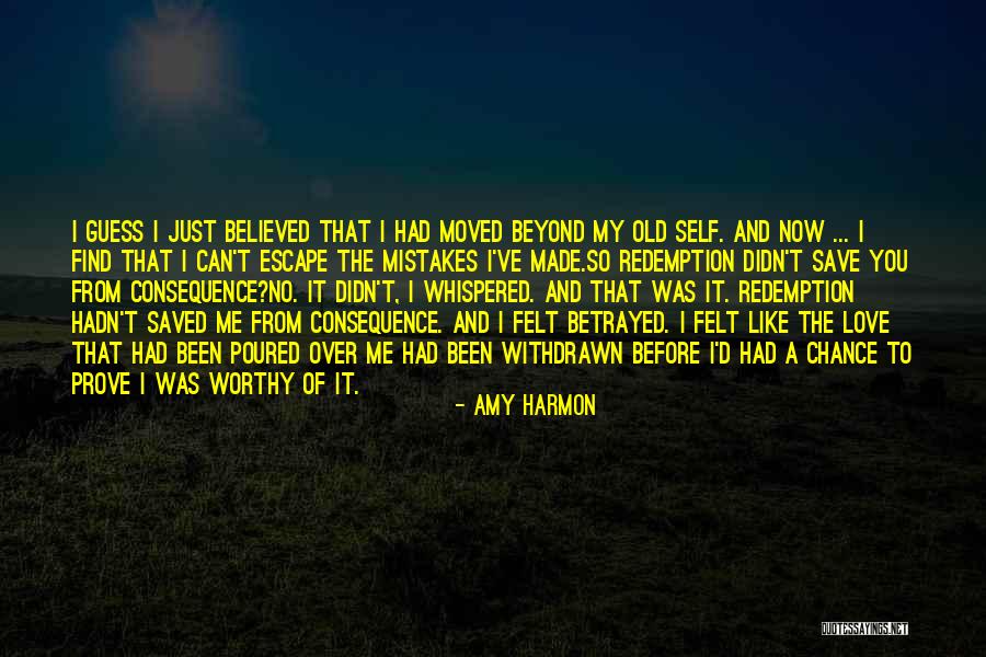 Love Betrayed Quotes By Amy Harmon Love Betrayed Quotes By Amy Harmon