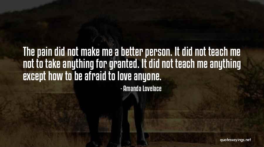 Love Better Person Quotes By Amanda Lovelace