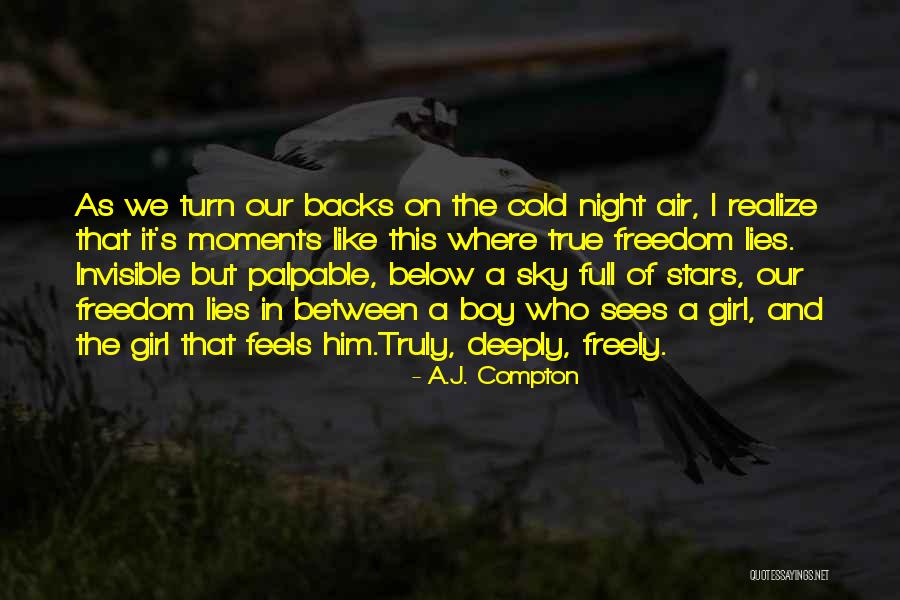 Love Between Boy And Girl Quotes By A.J. Compton Love Between Boy And Girl Quotes By A.J. Compton