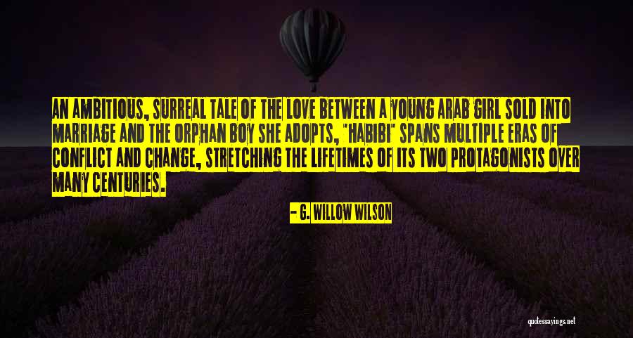 Love Between Boy And Girl Quotes By G. Willow Wilson Love Between Boy And Girl Quotes By G. Willow Wilson
