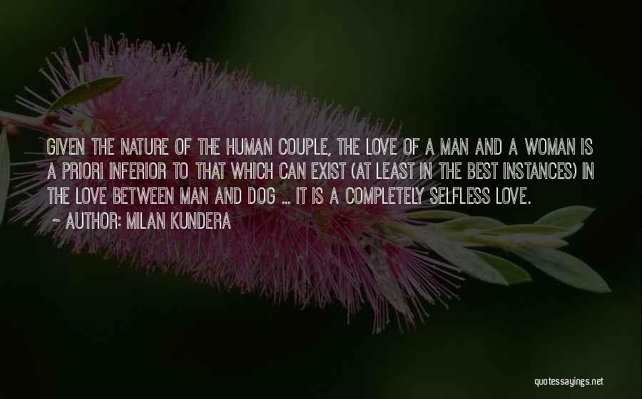 Love Between Human And Dog Quotes By Milan Kundera