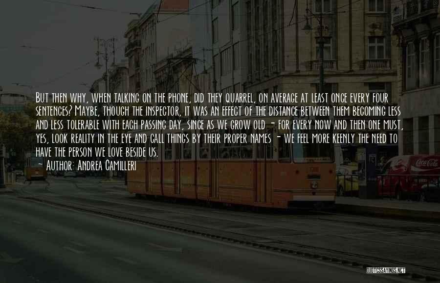 Love Between Us Quotes By Andrea Camilleri