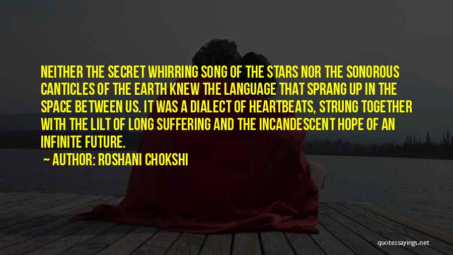 Love Between Us Quotes By Roshani Chokshi