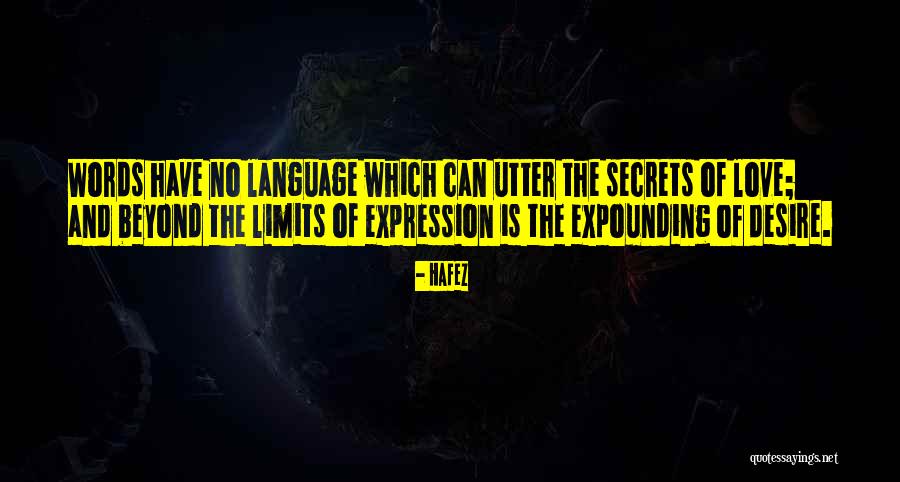 Love Beyond Limits Quotes By Hafez Love Beyond Limits Quotes By Hafez