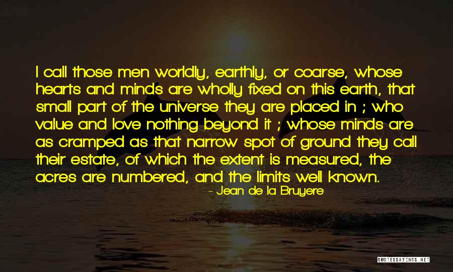 Love Beyond Limits Quotes By Jean De La Bruyere Love Beyond Limits Quotes By Jean De La Bruyere