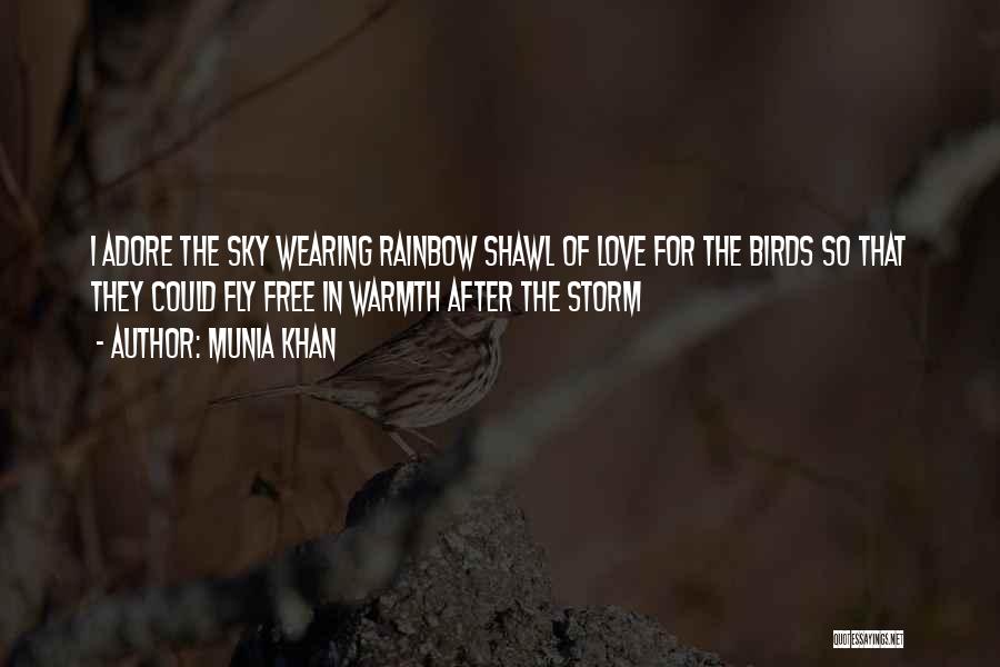 Love Birds Love Quotes By Munia Khan
