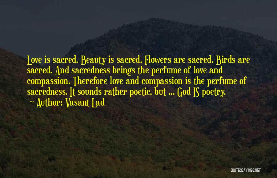 Love Birds Love Quotes By Vasant Lad