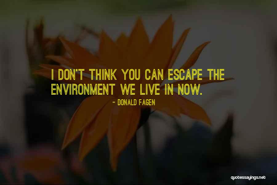 Love Bite Movie Quotes By Donald Fagen Love Bite Movie Quotes By Donald Fagen