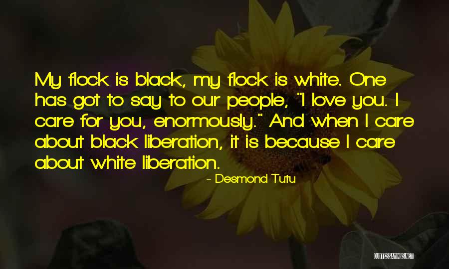 Love Black And White Quotes By Desmond Tutu