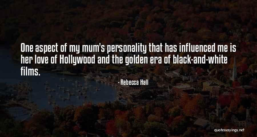 Love Black And White Quotes By Rebecca Hall