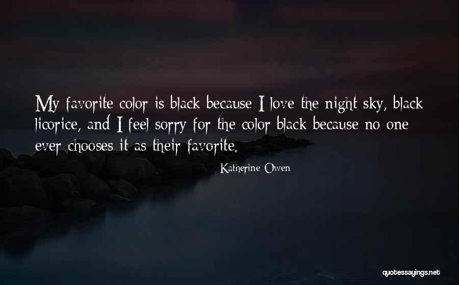 Love Black Color Quotes By Katherine Owen Love Black Color Quotes By Katherine Owen