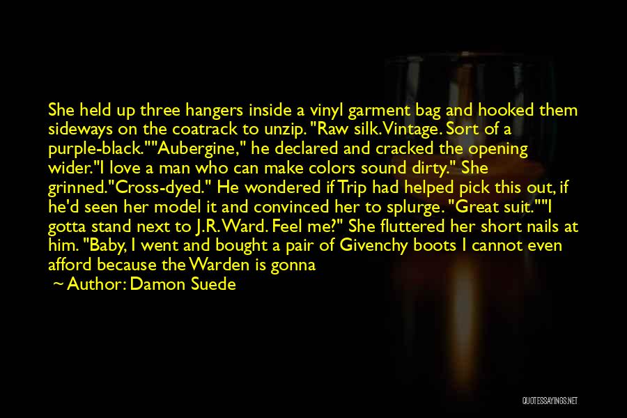 Love Black Man Quotes By Damon Suede Love Black Man Quotes By Damon Suede