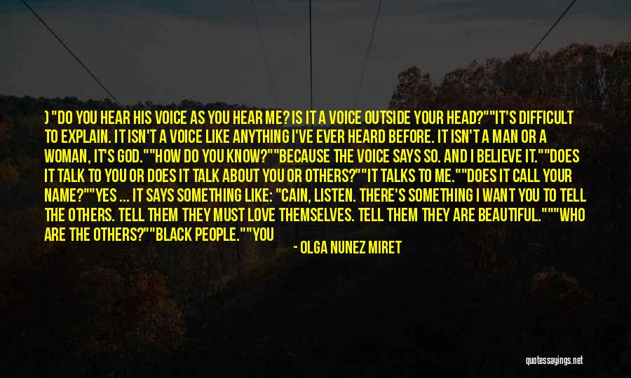 Love Black Man Quotes By Olga Nunez Miret