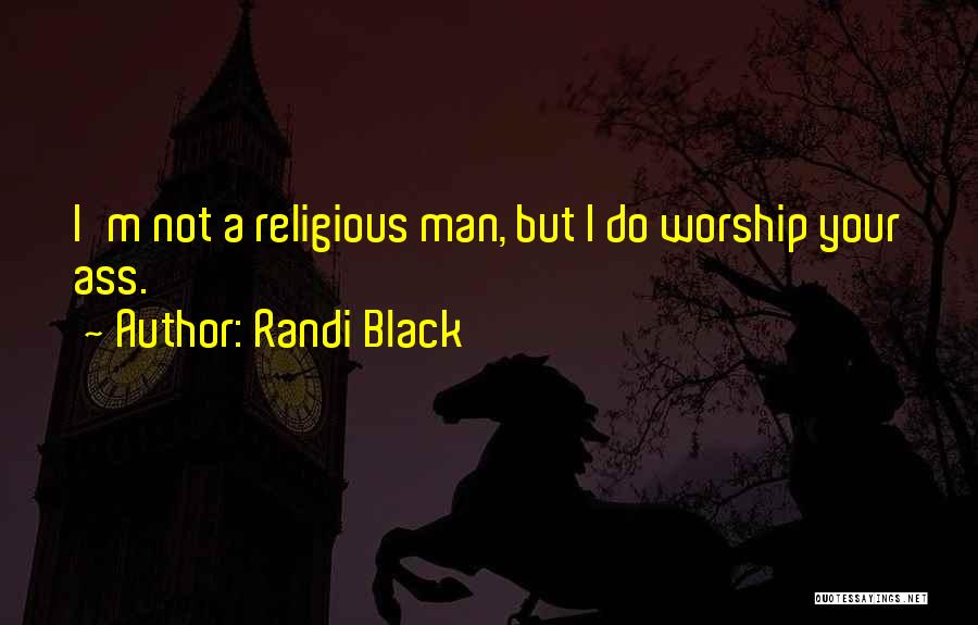 Love Black Man Quotes By Randi Black