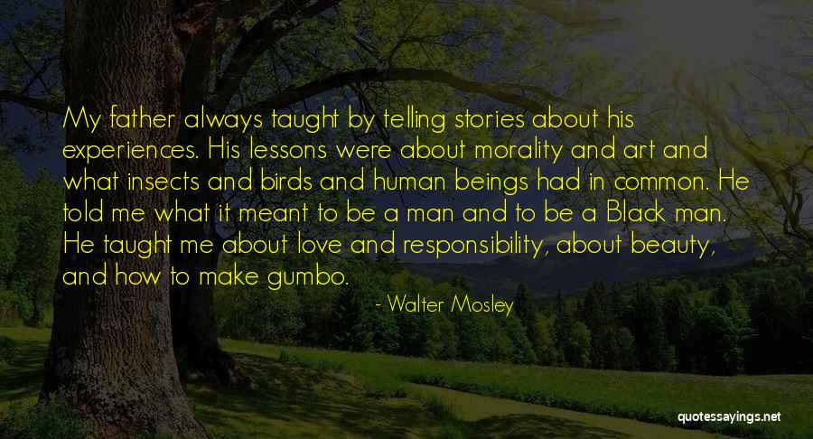 Love Black Man Quotes By Walter Mosley