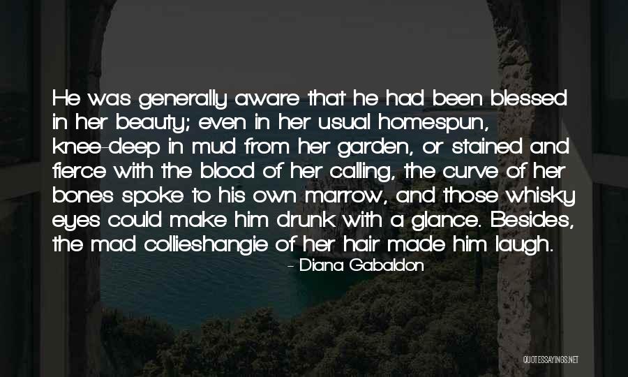 Love Blessed Quotes By Diana Gabaldon