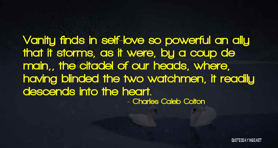 Love Blinded Quotes By Charles Caleb Colton