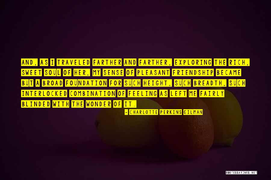 Love Blinded Quotes By Charlotte Perkins Gilman Love Blinded Quotes By Charlotte Perkins Gilman