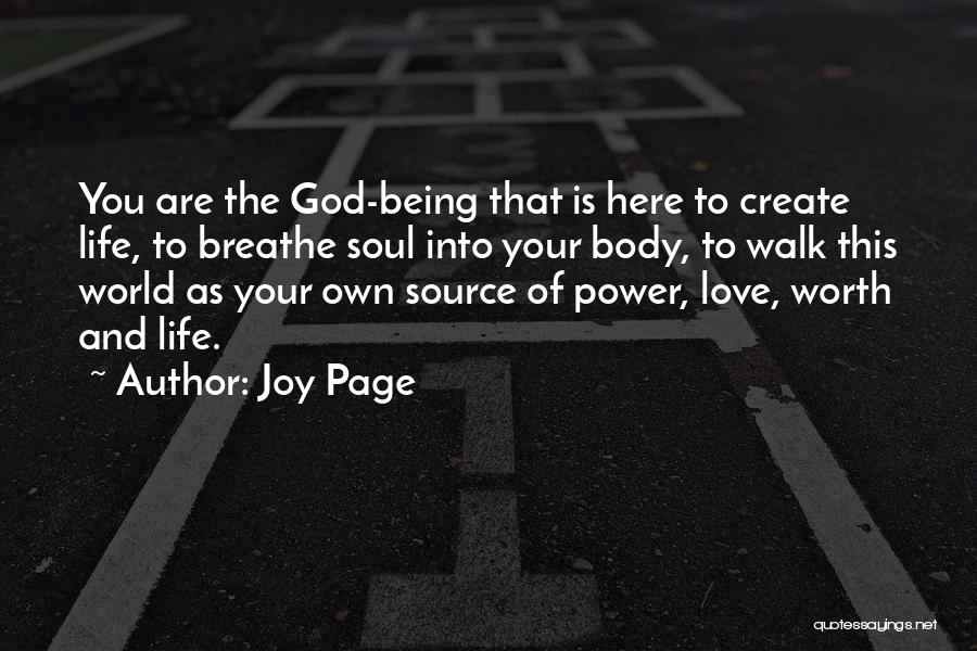 Love Body And Soul Quotes By Joy Page