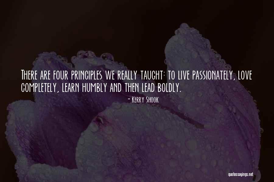 Love Boldly Quotes By Kerry Shook Love Boldly Quotes By Kerry Shook