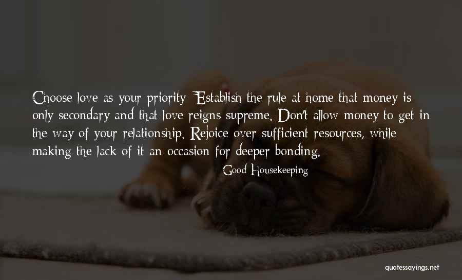 Love Bonding Quotes By Good Housekeeping Love Bonding Quotes By Good Housekeeping