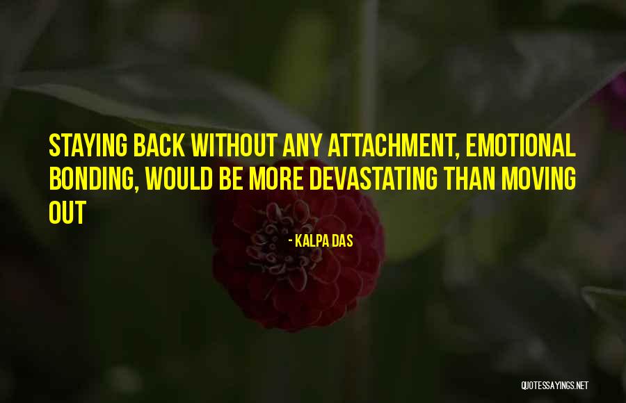 Love Bonding Quotes By Kalpa Das Love Bonding Quotes By Kalpa Das