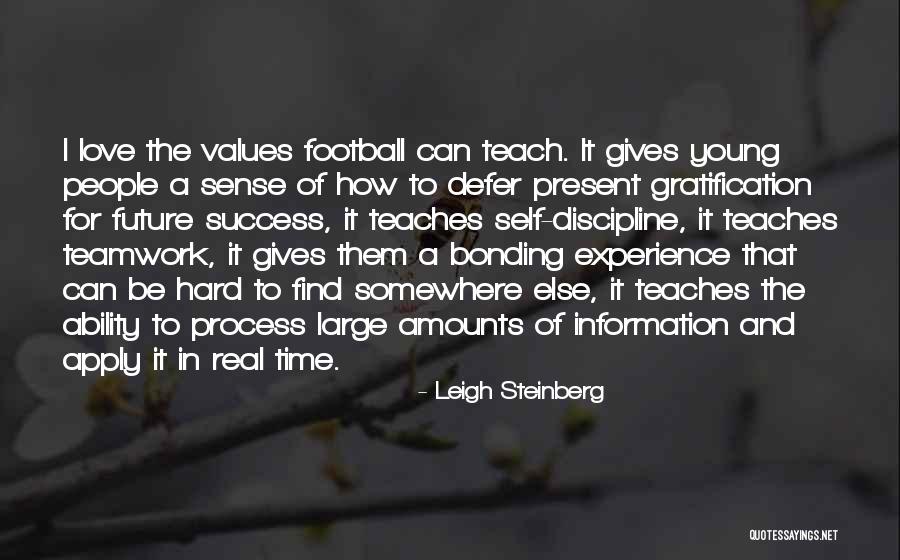 Love Bonding Quotes By Leigh Steinberg Love Bonding Quotes By Leigh Steinberg