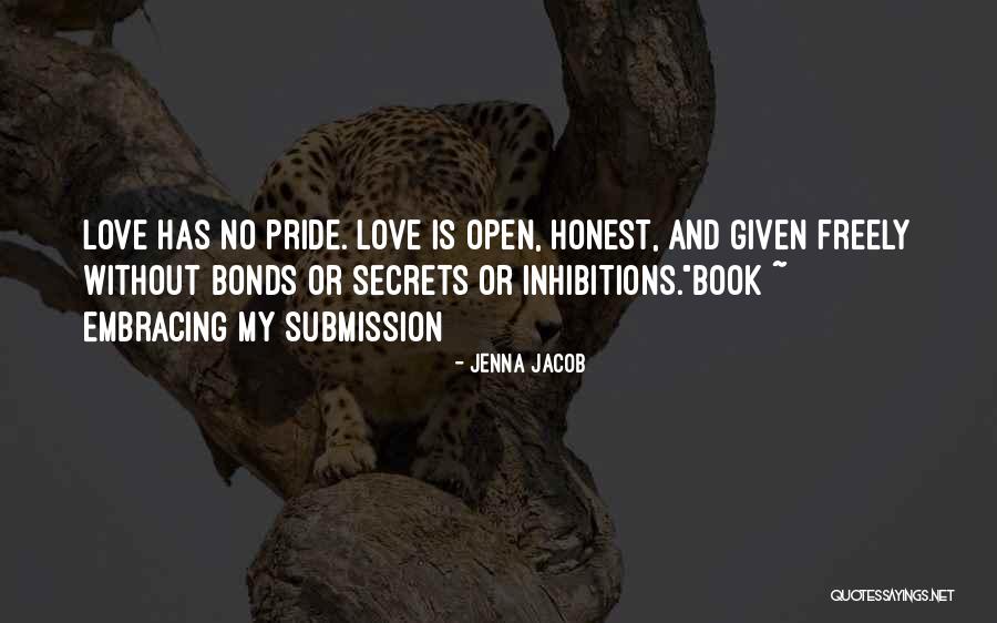 Love Bonds Quotes By Jenna Jacob