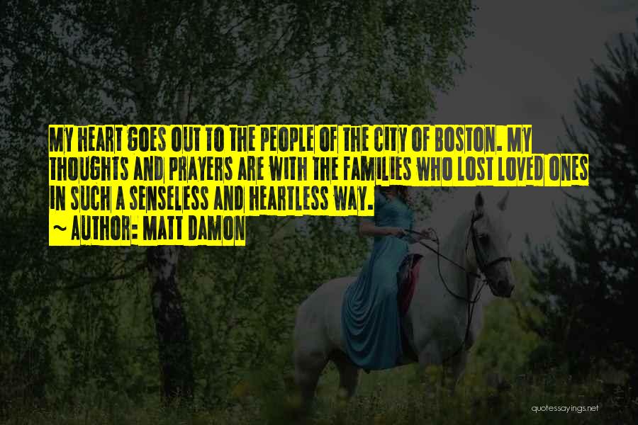 Love Boston Quotes By Matt Damon
