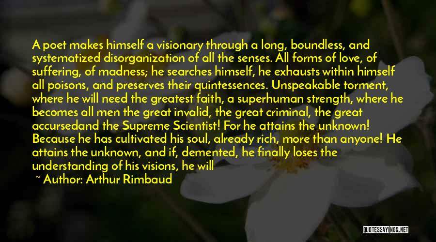 Love Boundless Quotes By Arthur Rimbaud