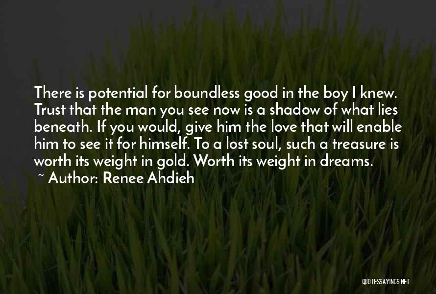 Love Boundless Quotes By Renee Ahdieh