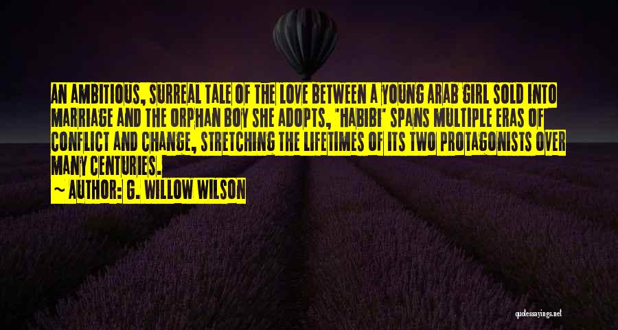 Love Boy And Girl Quotes By G. Willow Wilson