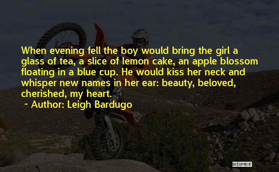 Love Boy And Girl Quotes By Leigh Bardugo