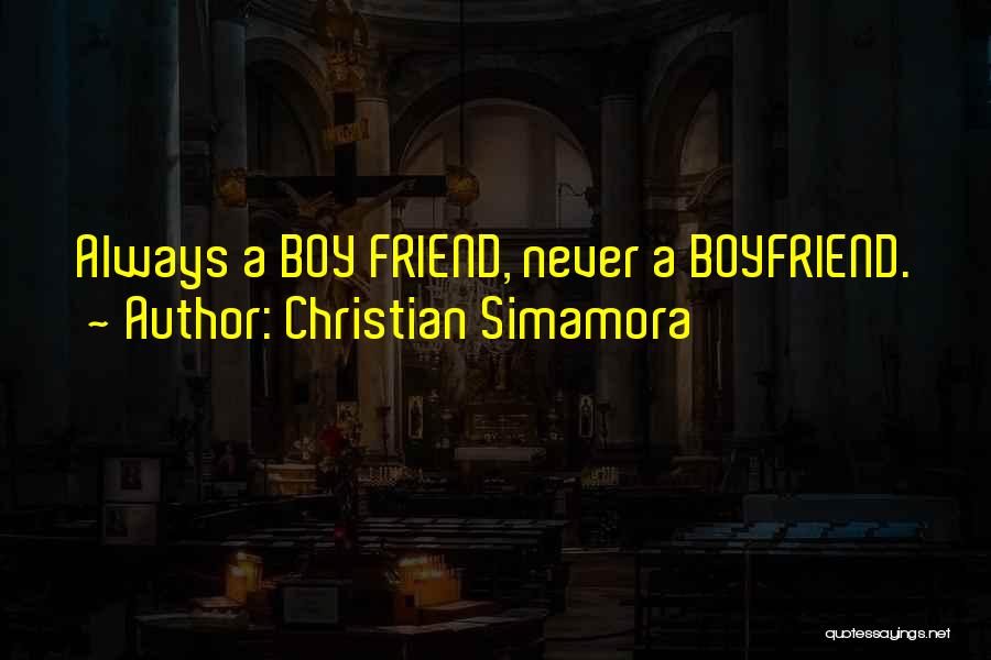 Love Boyfriend Quotes By Christian Simamora