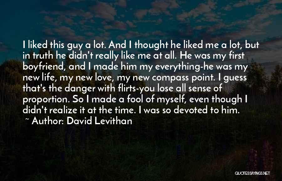 Love Boyfriend Quotes By David Levithan